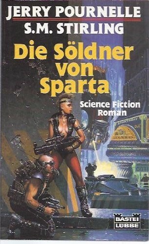 Die Söldner von Sparta (Science Fiction. Bastei Lübbe Taschenbücher)