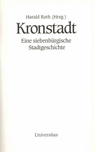 Roth, Harald Kronstadt: Eine siebenbürgische Stadtgeschichte