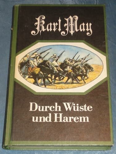 May, Karl Durch Wüste und Harem