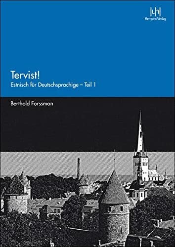 Forssman, Berthold Tervist! – Teil 1: Estnisch für Deutschsprachige
