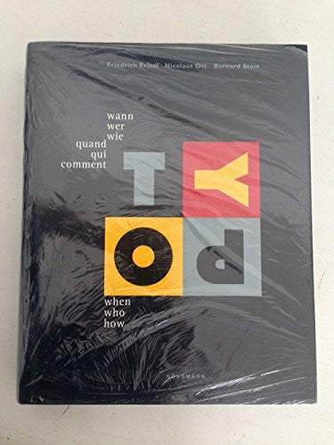 Bernard Stein Typographie - Wann wer wie / When who how / quand qui comment