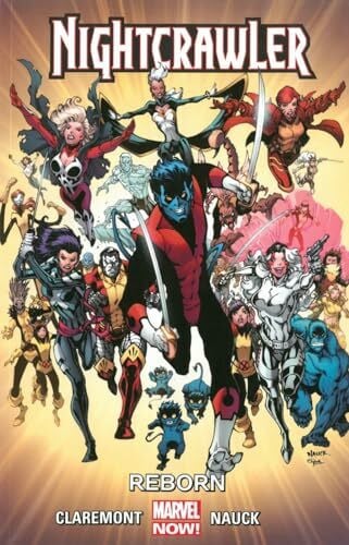 Claremont, Chris Nightcrawler Vol. 2: Reborn