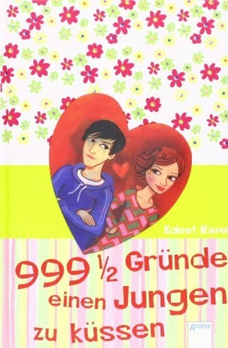 Franz, Emily 999 1/2 Gründe, einen Jungen zu küssen