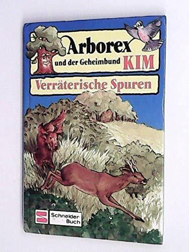 Hellmann, Fritz Arborex und der Geheimbund Kim / Verräterische Spuren