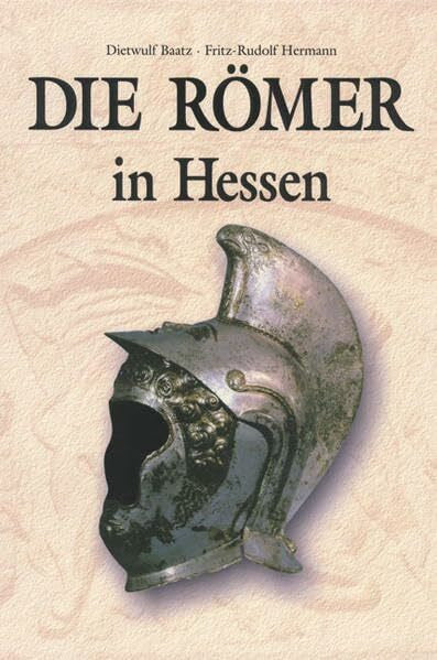 Baatz, Herrmann Die Römer in Hessen