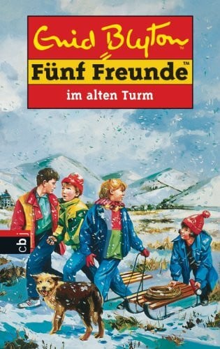 Sangerberg, Erika Fünf Freunde, Neubearb., Bd.12, Fünf Freunde im Alten Turm (Einzelbände, Band 12)