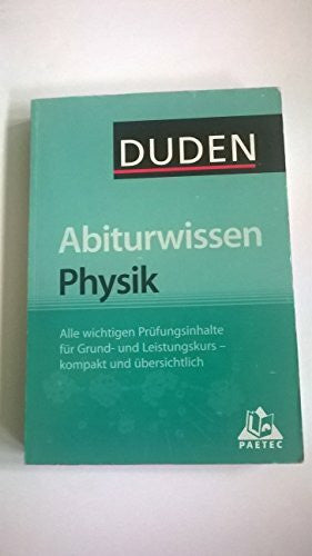x Duden Abiturwissen Physik