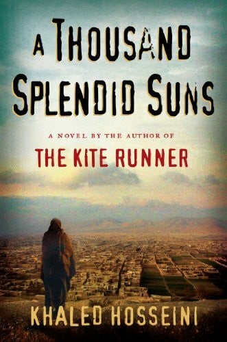 Hosseini, Khaled A Thousand Splendid Suns