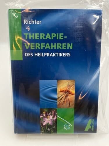 Richter, Isolde (Hrg.) Therapieverfahren des Heilpraktikers