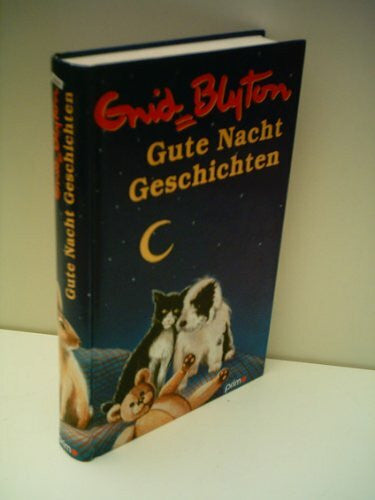 BLYTON, ENID Gute Nacht Geschichten.