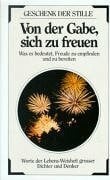 unbekannt Von der Gabe, sich zu freuen