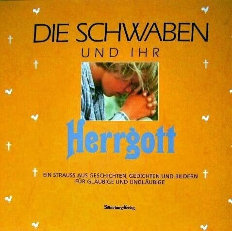 Die Schwaben und ihr Herrgott