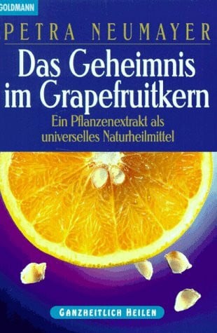 Neumayer, Petra Das Geheimnis im Grapefruitkern