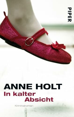 Holt, Anne In kalter Absicht (Yngvar-Stubø-Reihe 1): Roman