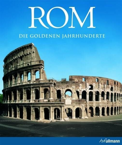 Bussagli, Marco Rom: Die Goldenen Jahrhunderte (Kultur pur)