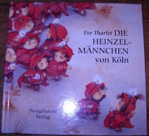 Tharlet, Eve Die Heinzelmännchen von Köln (Sternchen)