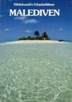 unbekannt Malediven. Hildebrand's Urlaubsführer mit Urlaubskarte. Lakkadiven, Andamanen, Nikobaren