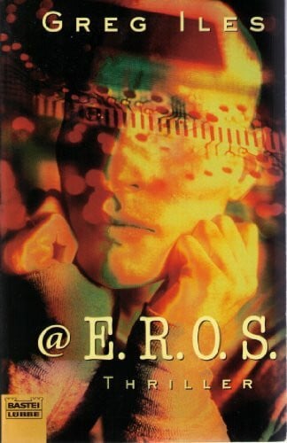 Iles, Greg @E.R.O.S.: Thriller