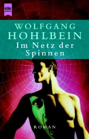 Hohlbein, Wolfgang Im Netz der Spinnen