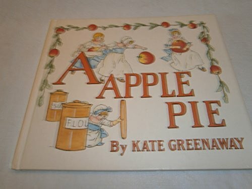 Greenaway, Kate A Apple Pie