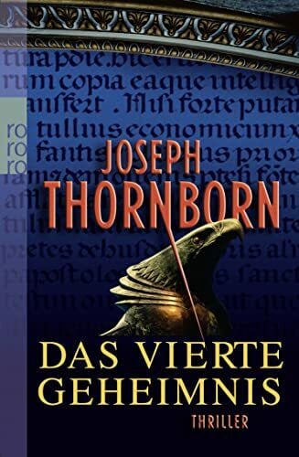 Roth, Olaf M. Das vierte Geheimnis