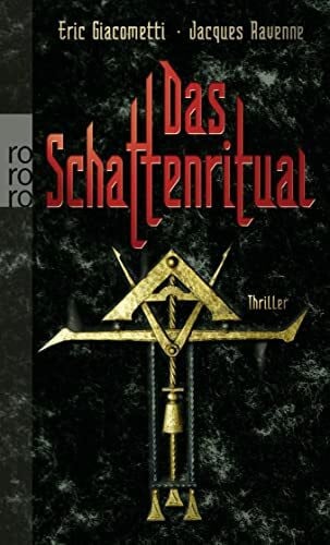 Döring, Sigrun Das Schattenritual (Freimaurer Marcas, Band 1)