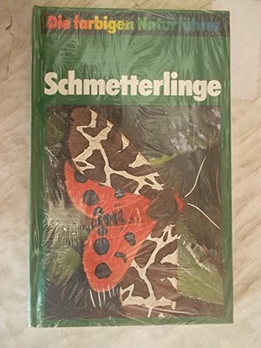 Dr. Helgard Reichholf-Riehm Schmetterlinge Die farbigen Naturführer: Schmetterlinge