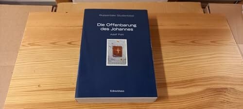 Pohl, Adolf Wuppertaler Studienbibel, NT, Sonderausgabe, Bd.21, Die Offenbarung des Johannes, Teil 2: Kapitel 8 bis 22