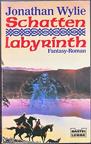 Wylie, Jonathan Schattenlabyrinth (Fantasy. Bastei Lübbe Taschenbücher)