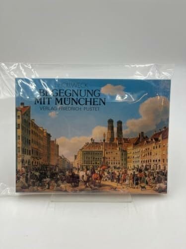 Hollweck, Ludwig Begegnung mit München