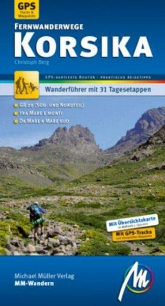 Berg, Christoph Wanderführer Korsika Fernwanderwege MM-Wandern