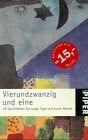 Thies Ziemke Vierundzwanzig und eine. 25 Geschichten für lange Tage und kurze Nächte (Piper Taschenbuch)