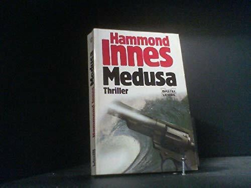 Innes, Hammond Medusa (Allgemeine Reihe. Bastei Lübbe Taschenbücher)
