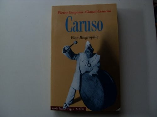 Schlegel, Cornelia Caruso: Eine Biographie (Musik Piper-Schott)
