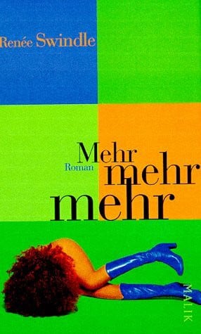 Buchner, Christiane Mehr mehr mehr: Roman