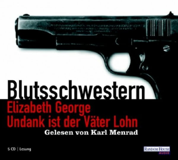 Menrad, Karl Undank ist der Väter Lohn: Blutsschwestern