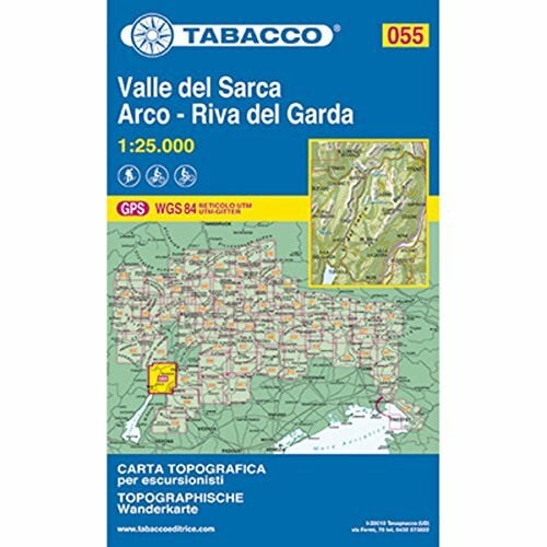 Tabacco Editrice Tabacco topographische Wanderkarte Valle del Sarca, Arco, Riva del Garda: Valle dei Laghi, Bondone, Val di Gresta, Val Lagarina, Rovereto, Mori. GPS. ... topografiche per escursionisti, Band 55)