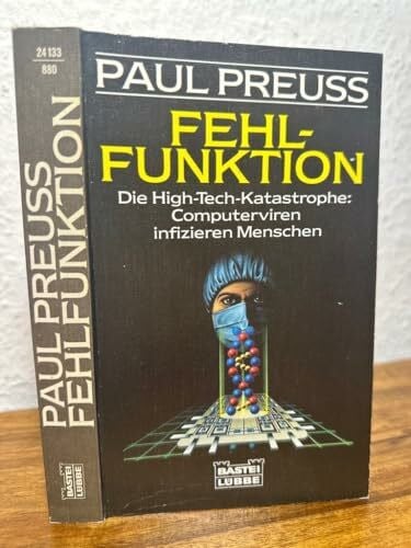 Paul Preuss Fehlfunktion.