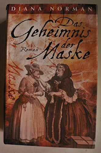 Norman, Diana Das Geheimnis der Maske