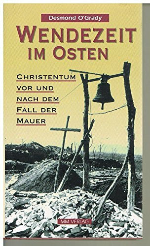 Blum, Elisabeth Wendezeit im Osten: Christentum vor und nach dem Fall der Mauer