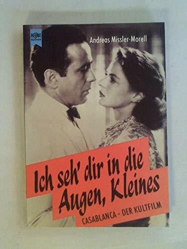 Missler-Morell, Andreas Ich seh' dir in die Augen, Kleines