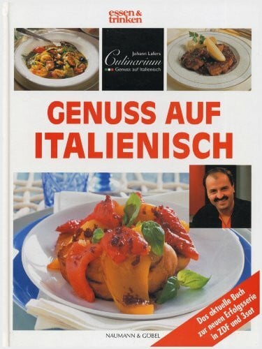 Lafer, Johann Genuss auf italienisch