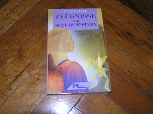 Penny McLean Zeugnisse von Schutzgeistern