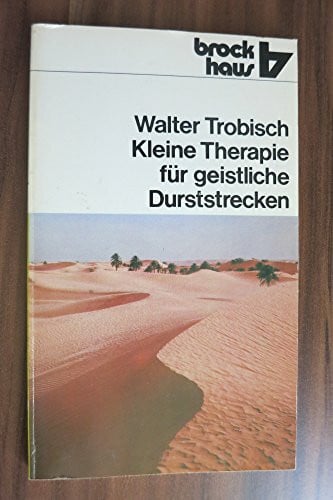 Trobisch, Walter Kleine Therapie für geistliche Durststrecken (RBtaschenbücher)