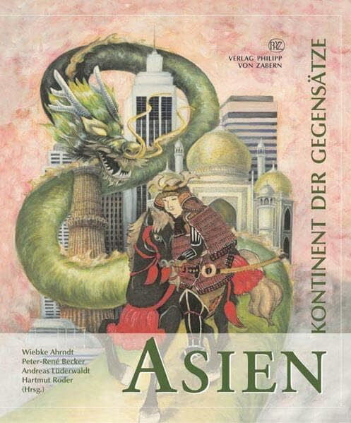 Roder, Hartmud Asien - Kontinent der Gegensätze