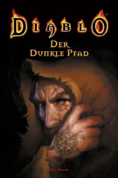 Odom, Mel Der dunkle Pfad. Diablo 02.