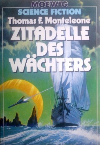 Monteleone, Thomas F. Zitadelle des Wächters.