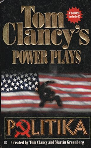 Clancy, Tom Politika (Tom Clancy's Power Plays, Band 1)