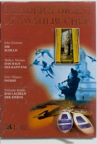 Nicholas Sparks Die Schuld / Das Haus des Kapitäns / Ingrid / Das Lächeln der Sterne