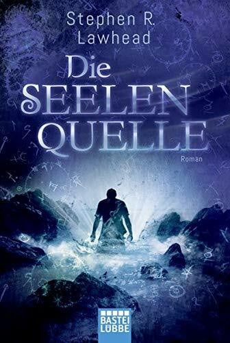 Hoven, Dr. Arno Die Seelenquelle: Roman (Die schimmernden Reiche, Band 3)